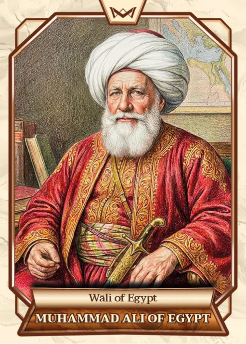 World's Monarchs: Muhammad Ali of Egypt - Wāli of Egypt (7)